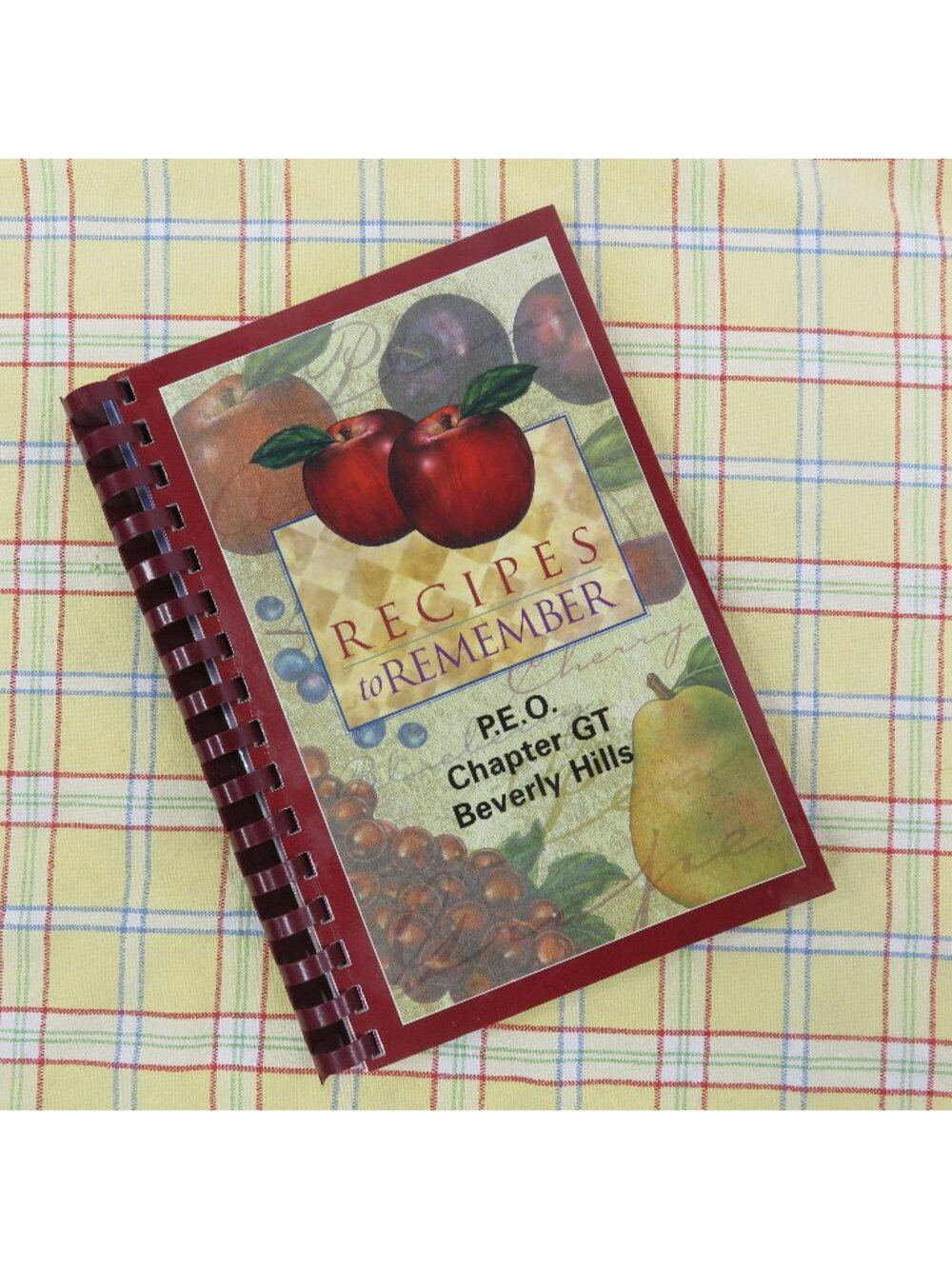 Recipes to Remember Cook Book P.E.O Chapter GT Beverly Hills CA Fundraising